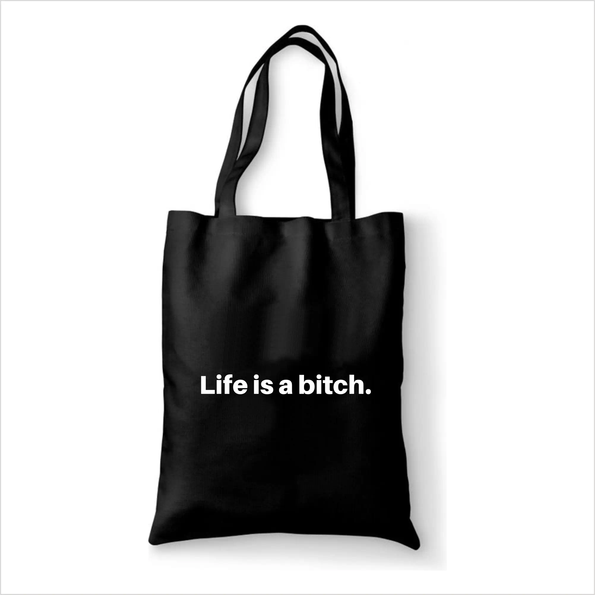 Katoenen tas Life is a bitch